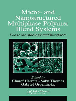 cover image of Micro- and Nanostructured Multiphase Polymer Blend Systems